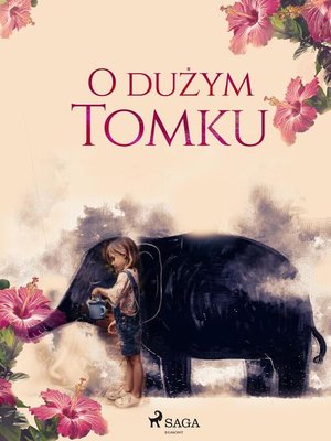 cover image of O dużym Tomku